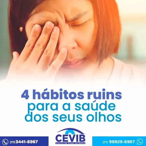 Cevib revela quatro hábitos ruins para saúde dos seus olhos