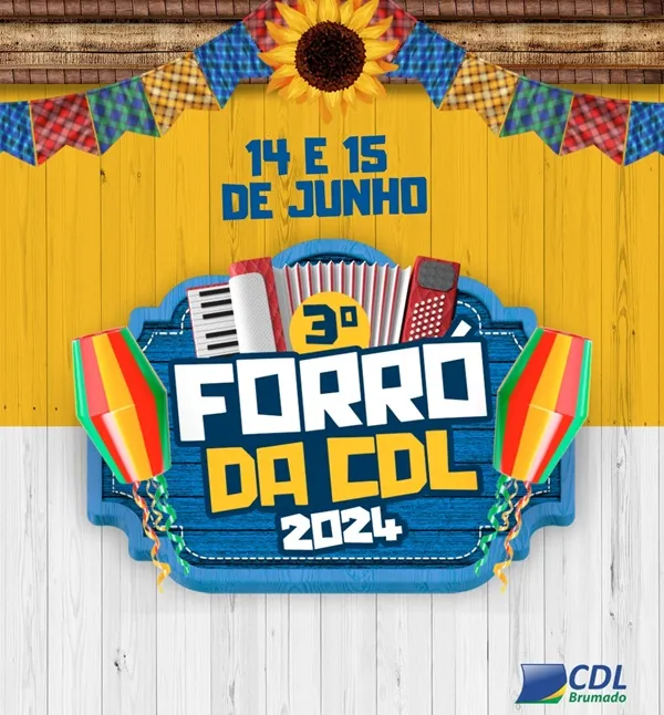 3ª edição do Forró da CDL contará com uma extensa programação em Brumado