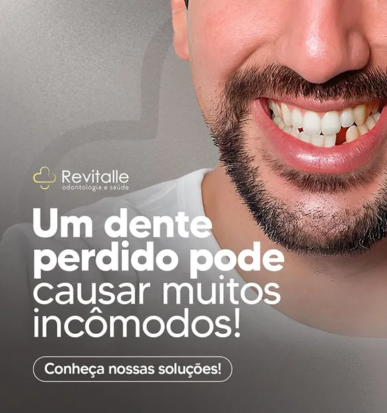 Revitalle Odontologia enumera prejuízos que podem ser causados por um dente perdido