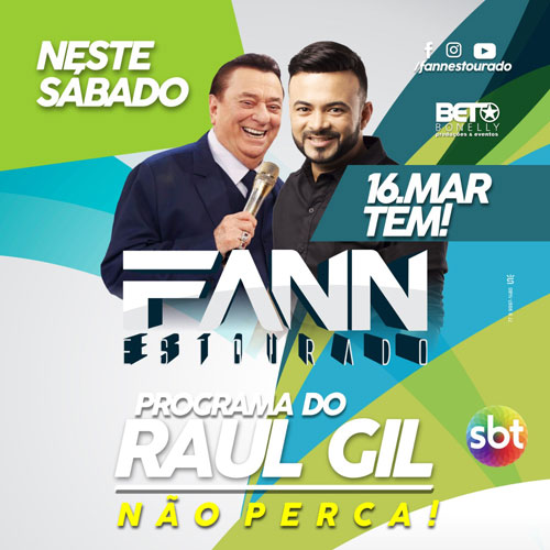 Fann Estourado se apresentará no Programa Raul Gil neste sábado (16)