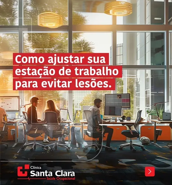 Clínica Santa Clara explica como ajustar a sua estação de trabalho para evitar lesões