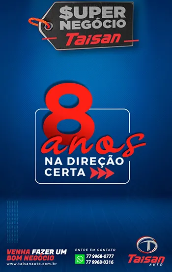 Brumado: Taisan Auto completa 8 anos com credibilidade e base de clientes fiéis