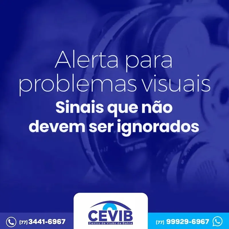 Cevib alerta para sintomas e sinais que podem indicar problemas visuais